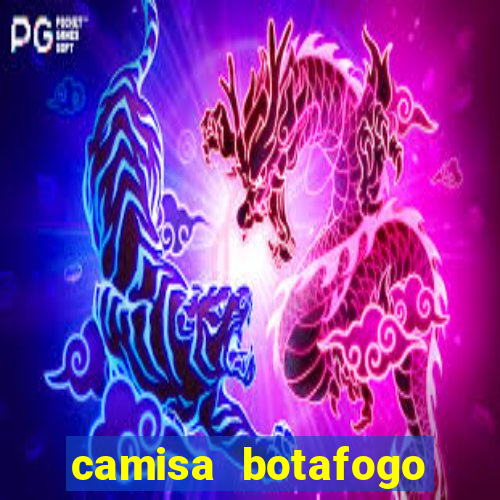 camisa botafogo loco abreu